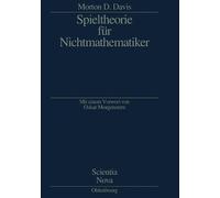 Morton D Davis Spieltheorie für Nichtmathematiker (Tascabile) Scientia Nova
