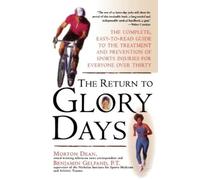 Morton Dean Dean Gelfand Benjamin Gelfand Return to Glory Days (Tascabile)