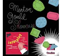 Morton Gould - Interplay And Other Works by Morton Gould