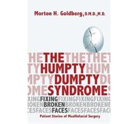 Morton H Goldberg The Humpty Dumpty Syndrome (Tascabile)