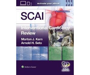 MORTON J. KERN ARNOLD H. S SCAI Interventional Cardiology Rev (Copertina rigida)