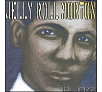 Morton, Jelly Roll - Dr. Jazz