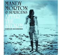 Mandy Morton & Spriguns After the Storm: Complete Recordings (CD) Album with DVD