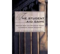 Morton Schapiro Michael McPherson The Student Aid Game (Tascabile)