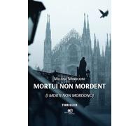 Mortui non mordent (I morti non mordono)