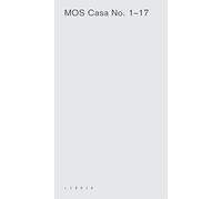 MOS Casa No. 1-17. Ediz. italiana e inglese