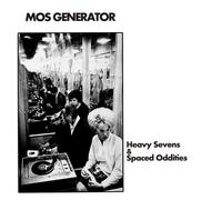 Mos Generator Heavy Sevens & Spaced Oddities (Vinyl LP)