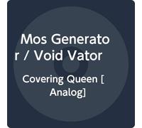 Mos Generator/ Void Vator - Covering Queen