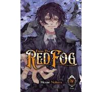Mosae Nohara Caleb Cook Chiho Christie From the Red Fog, Vol. 5 (Tascabile)