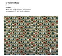 Mosaic Mosaïc: Unfolding Tiles (CD) Album