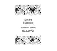 MOSAIC PATTERNS: Coloring Book for Adults