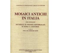 Mosaici Antichi in Italia. Studi monografici. Pavimenti di Signino repubblicani di Roma e dintorni