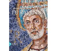 Mosaici di Ravenna - [Jaca Book]