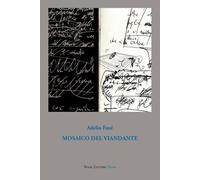 Mosaico del viandante - [Book Editore]