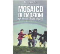Mosaico di emozioni - [Aliberti Edizioni]