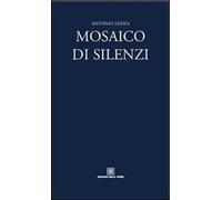 Mosaico di silenzi