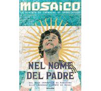 Mosaico. Nel nome del padre