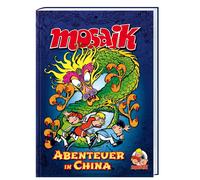 MOSAIK Team Klaus D. Schleiter Abenteuer in China (Copertina rigida)