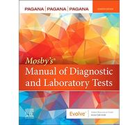 Mosby's Manual of Diagnostic and Laboratory Tests