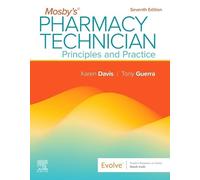 Mosby's Pharmacy Technician: Principles and Practice