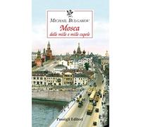 Mosca dalle mille e mille cupole