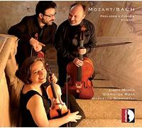 Wolfgang Amadeus Mozart Mozart/Bach: Preludes & Fugues KV404a (CD) Album
