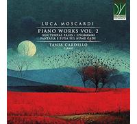Cardillo, Tania Luca Moscardi: Piano Works Vol 2 (CD)