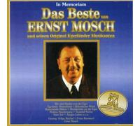 Mosch, Ernst - Das Beste Von Ernst Mosch