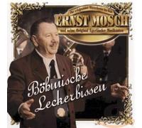 Mosch,Ernst & Seine Original Egerländer Musikanten - Böhmische Leckerbissen