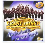 Mosch,Ernst & Seine Original Egerländer Musikanten - Ein Dankeschön An Meine Freunde