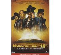 MOSCHETTIERI DEL RE: LA PENULTIMA MISSIONE (DR)