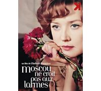 Moscou ne croit pas aux larmes [Version Restaurée]
