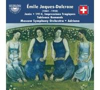 Moscow So/Adriano Orchestral Music of Dalcroze, The (Adriano, Moscow So) (CD)
