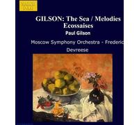 Moscow Symphony Gilson: The Sea / Melodies Ecossaises / Alvar / Symphonic O (CD)