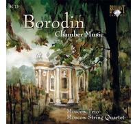 Moscow Trio Quartet - Chamber Music Borodin
