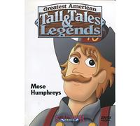 Mose Humphreys (Great American Tall Tales & Legends)