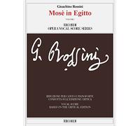 Mosè in Egitto Volume 1 and 2 Ed. critica di Charles S. Brauner - Riduzione per canto e pianoforte