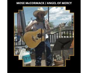 Mose McCormack Angel of Mercy (CD) Album