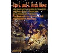 Mose Moses Mosi Das 6. und 7. Buch Mose - Oder der magisch-sympathis (Tascabile)