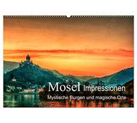 Mosel Impressionen Mystische Burgen und magische Orte (Wandkalender 2026 DIN A2 quer), CALVENDO Monatskalender: Bilder von der Mosel rund um Cochem