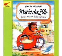 Moser,Erwin - Mario der Bär