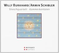 WILLY BURKHARD / ARMI Streichquartett / Brukhard / Schibler / Wetter : Kamm (CD)
