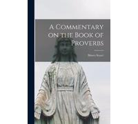 Moses 1780-1852 Stua A Commentary on the Book of Proverbs [microfor (Tascabile)