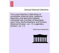 Moses Aaron Ric The Local Historian's Table Book of remarkable histo (Tascabile)