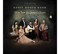 Moses, Annie Band - Tales From My Grandpa's Pulpit