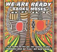 Moses, Baoku - We Are Ready