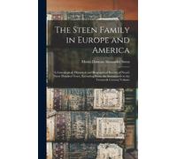 Moses Duncan Alexander St The Steen Family in Europe and Amer (Copertina rigida)