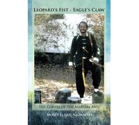 Moses Elijah Nazareth Leopard's Fist - Eagle's Claw (Tascabile)