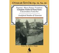 Moses Fantasy Variations Paganini: For Violin and Piano With Analytical Studies