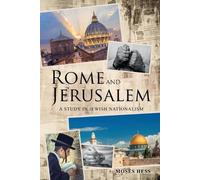 Moses Hess Rome and Jerusalem (Tascabile)